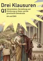 Vorschau - Klassenarbeiten - Drei Geschichtsklausuren für Q1 zu Solon - der Demokrat? - Deckblatt
