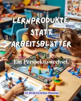 Vorschau - Anderer Materialtyp - Lernprodukte statt Arbeitsblätter - Deckblatt