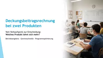 Vorschau - Stundenentwürfe - Deckungsbeitragsrechnung bei zwei Produkten - Seite 1