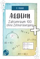 Vorschau - Arbeitsblätter - Zahlenraum 100 - Addition ohne ZÜ - Plusrechnen - 2. Klasse - Deckblatt