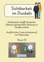 Vorschau - Stundenentwürfe - Ausführlicher Unterrichtsentwurf: Sichtbarkeit im Verkehr - Deckblatt