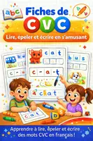 Aperçu - Jeux - Mots CVC pour débutants – Activités ludiques de lecture et d’écriture - Page de couverture