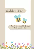Vorschau - Arbeitsblätter - Übung Satzglieder Klasse 4- Satzglieder im Frühling - Deckblatt