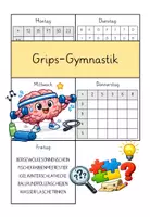 Vorschau - Arbeitsblätter - Morgenarbeit - Grips Gymnastik - Freiarbeit - Deckblatt