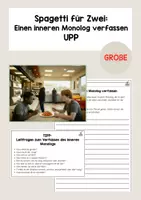 Vorschau - Stundenentwürfe - UPP - Kurzgeschichte "Spagetti für Zwei" Einen inneren Monolog verfassen (AB, Ausarbeitung, Differenzierung) - Deckblatt