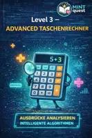 Vorschau - Arbeitsblätter - Taschenrechner in Python - Level 3 Advanced Taschenrechner - Deckblatt
