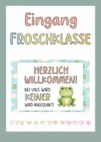 Vorschau - Mal- und Bastelvorlagen - Eingangsschild- Willkommen Frosch| Froschklasse - Deckblatt