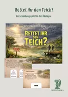 Vorschau - Spiele - Rettet ihr den Teich? - ökologisches Entscheidungsspiel - Deckblatt