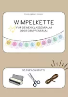 Vorschau - Poster - Wimpelkette „WILLKOMMEN“ – Dekoration für Klassenraum & Gruppenraum (Kita & Grundschule) - Deckblatt
