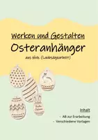 Vorschau - Arbeitsblätter - Osteranhänger aus Holz fertigen - Laubsägearbeit - Deckblatt