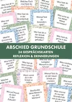 Vorschau - Klassenarbeiten - Abschied Grundschule | Gesprächskarten zum Schuljahresende | Reflexion & Erinnerungen | Ende der 4. Klasse | Grundschulabschluss - Deckblatt