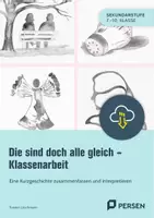 Vorschau - Stundenentwürfe - Die sind doch alle gleich - Klassenarbeit - Eine Kurzgeschichte zusammenfassen und interpretieren - Deckblatt