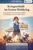 Vorschau - Klassenarbeiten - Klausur Erster Weltkrieg – Kriegsschuldfrage & Karikaturanalyse | Geschichte Oberstufe Q1/Q2 mit Erwartungshorizont - Deckblatt