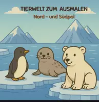 Vorschau - Unterrichtsreihen - Nord- und Südpol 30 Tiermotive zum Ausmalen! - Deckblatt