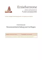 Vorschau - Stundenentwürfe - Unterrichtsstunde: Personenzentrierte Haltung nach Carl Rogers, Lernfeld 2: Pädagogische Beziehungen gestalten und Gruppenprozesse begleiten, Erzieherausbildung - Deckblatt