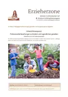 Vorschau - Stundenentwürfe - Unterrichtssequenz: Professionelle Beziehungen zu Kindern und Jugendlichen gestalten, Lernfeld 2: Pädagogische Beziehungen gestalten und Gruppenprozesse begleiten, Erzieherausbildung - Deckblatt