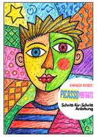 Vorschau - Stundenentwürfe - EINFACH KUNST: PICASSO PORTRAITS – SCHRITT FÜR SCHRITT ANLEITUNG (2 Unterrichtseinheiten, ohne Vorbereitung) - Deckblatt