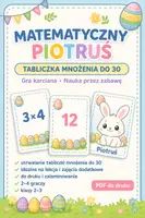 zapowiedź - Matematyczny Piotruś – tabliczka mnożenia do 30 – gra karciana PDF - obwoluta