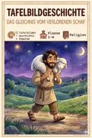 Vorschau - Präsentationen/Tafelbilder - Das Gleichnis vom verlorenen Schaf - Erzählskript & Tafelbilder - Deckblatt