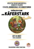 Vorschau - Spiele - FRÖHLICH•FLINK und KÄFERSTARK Kitzel-Geschichte - Deckblatt