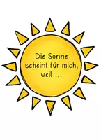Vorschau - Poster - Stimmungsbild: Die Sonne scheint für mich, weil ... - Seite 3