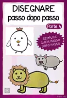 anteprima - Materiale per pittura e bricolage - Disegnare passo dopo passo: Gallina, leone e maiale - Pagina 1