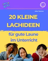 Vorschau - Anderer Materialtyp - 20 kleine Lachideen für gute Laune im Unterricht - Deckblatt