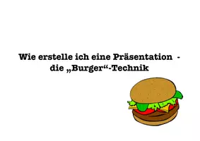 Vorschau - Unterrichtsreihen - Eine digitale Präsentation erstellen - Die „Burger“-Technik - Seite 2