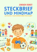 Vorschau - Arbeitsblätter - KENNENLERNEN – STECKBRIEF & MINDMAP (Selbstportrait & Reflexion, ohne Vorbereitung) - Seite 1