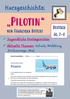 Vorschau - Text - Kurzgeschichte: "Pilotin" (Franziska Dittert) Schule, Zivilcourage, Mobbing, Mut | Deutsch Klasse 7-8 - Deckblatt