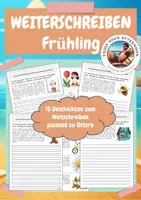 Vorschau - Arbeitsblätter - Geschichten weiterschreiben Frühling 🌸✏️ | 15 Schreibanlässe – Klasse 3–4 | Kreatives Schreiben - Deckblatt