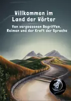 Vorschau - Unterrichtsreihen - 1. Willkommen im Land der Wörter - Von vergessenen Begriffen, Reimen und der Kraft der Sprache - Deckblatt