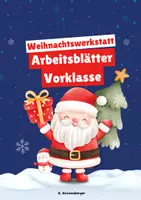 Vorschau - Stationenlernen - Weihnachtswerkstatt Vorklasse - Deckblatt