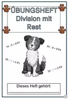 Vorschau - Arbeitsblätter - Divison mit Rest ZR 100 Übungsheft Mathe 3. Klasse - Seite 1