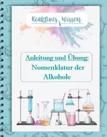 Vorschau - Arbeitsblätter - Materialpaket: Alkohole / Alkanole und ihre Eigenschaften - Deckblatt