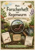 Vorschau - Unterrichtsreihen - Der Regenwurm - Forscherheft - Deckblatt