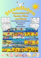 Vorschau - Mal- und Bastelvorlagen - Strandleben - Ausmalbilder
Klassenposter, Girlande oder Einzelbilder für die heiße Jahreszeit - Deckblatt