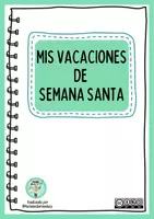 Vista previa - Hojas de trabajo - Resumen de mis vacaciones de Semana Santa - Portada