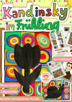 Vorschau - Mal- und Bastelvorlagen - Kunst Frühlingsbilder nach Kandinsky - in 6 Schritten zum Kunstwerk - Deckblatt