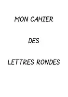 Aperçu - Apprentissages en autonomie - Mon Cahier des Lettres rondes - Page 1