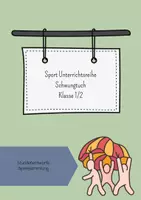 Vorschau - Stundenentwürfe - Schwungtuch- Sport Unterrichtsreihe Klasse 1/2 - Deckblatt