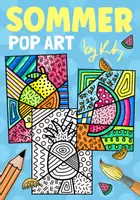 Vorschau - Arbeitsblätter - Buntes Obst Pop Art zum Weiter- und Ausmalen - Kunst im Sommer - Deckblatt