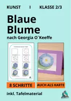 Vorschau - Mal- und Bastelvorlagen - Blaue Blume malen nach O`Keeffe 🌼 Klasse 2/3 - Deckblatt