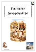 Vorschau - Arbeitsblätter - Pyramiden – Interaktives Gruppenrätsel - Deckblatt