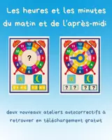 Aperçu - Apprentissages en autonomie - Lire les heures et les minutes (autocorrectif) - Page de couverture