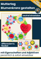 Vorschau - Mal- und Bastelvorlagen - Muttertag Geschenk basteln – Blumenkranz mit Eigenschaften | Bastelvorlage Grundschule - Deckblatt