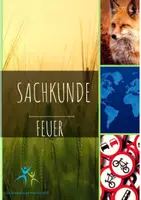 Vorschau - Arbeitsblätter - Feuer - richtiger Umgang und Bekämpfung - Deckblatt