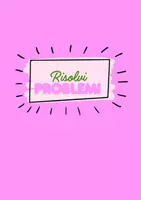 anteprima - Esercizi - Risolvi i problemi: guida e schede operative - Pagina di copertina