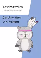 Vorschau - Arbeitsblätter - Lesekontrollen zu C. Wahl: 22 Bahnen (inkl. Lösung) - Deckblatt