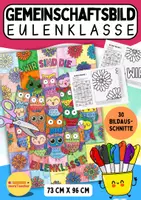 Vorschau - Mal- und Bastelvorlagen - Eulenklasse Gemeinschaftsbild Kunst Klasse 1 2 3 4 – Ein buntes Gemeinschaftsprojekt für die Grundschule - Deckblatt